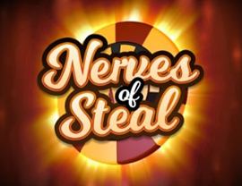 Nerves of Steal